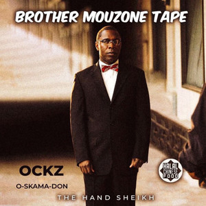 Brother Mouzone Tape (The Hand Sheikh) [Explicit]