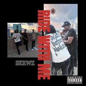 Ride With Me (Explicit)