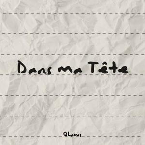 Dans ma Tête (Explicit)