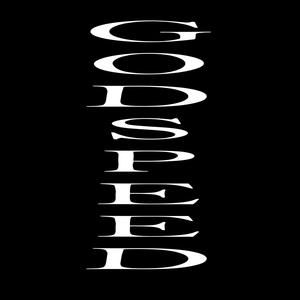 Godspeed (Explicit)