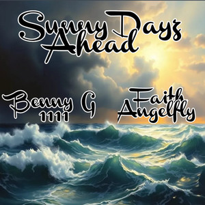 Sunny Dayz Ahead