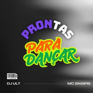 PRONTAS PARA DANÇAR (Explicit)