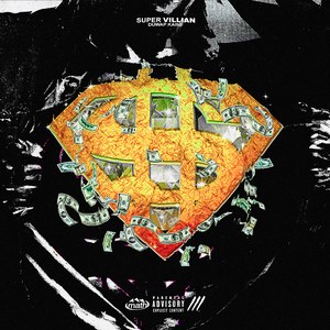 Super Villain (Explicit)