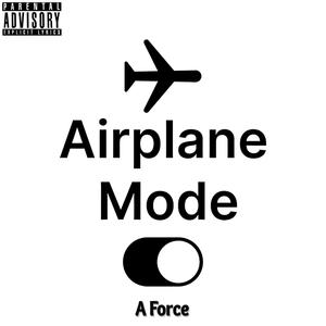 Airplane Mode (Explicit)