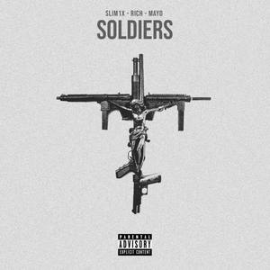 Soldiers (Explicit)