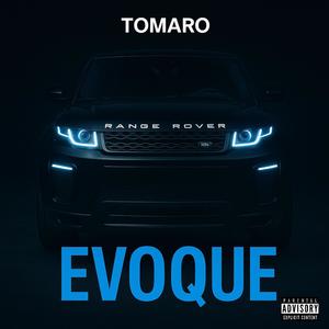 Range Rover (feat. Tomaro) (Explicit)