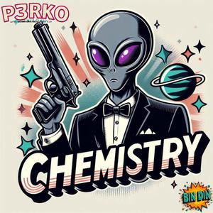 Chemistry (feat. Matheto) (Explicit)