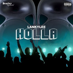 Holla (Explicit)