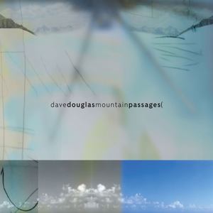 Mountain Passages (feat. Michael Moore, Peggy Lee, Marcus Rojas & Dylan van der Schyff)