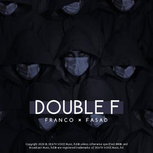 Double F (Explicit)