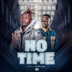 No Time (feat. 1billion)