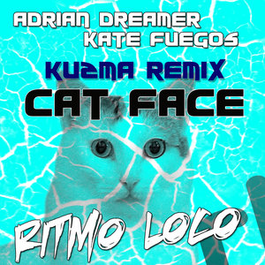 Cat Face (Kuzma Remix) - Single