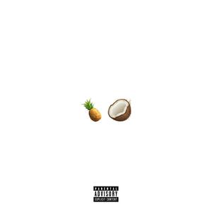 PIÑA COLADA (Explicit)