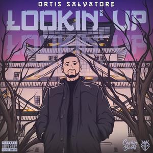 Lookin' Up(feat. Cashin Beats) (Explicit)