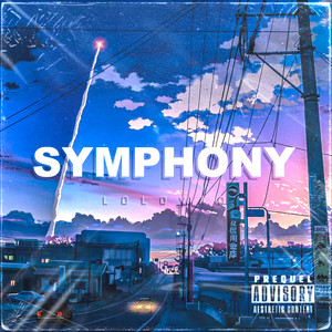 Symphony (Explicit)