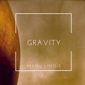Gravity(feat. Rasika Shekar, Joshua Wheatley & Ricardo Osorno)