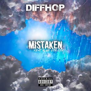 Mistaken (feat. Blue City CDF) [Explicit]