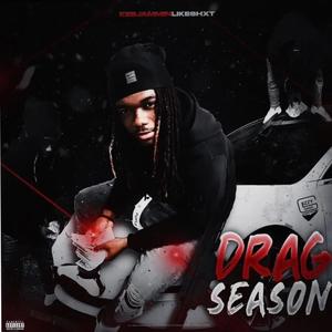 Drag Season (Explicit)