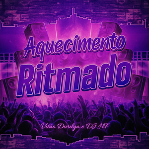 AQUECIMENTO RITMADO (Explicit)