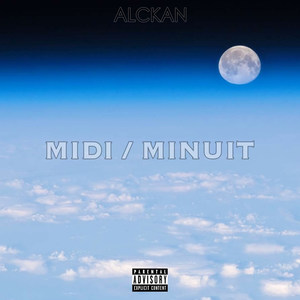 Midi / Minuit (Explicit)