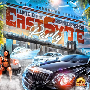 East Syde Party