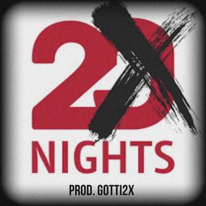 20 NIGHTS (Explicit)