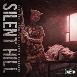 Silent Hill(feat. Sinizter, Ztarve & Yung Gami) (Explicit)
