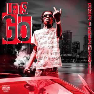 Let's Go (Explicit)