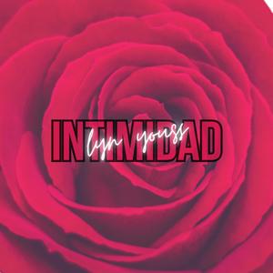 Intimidad (Explicit)