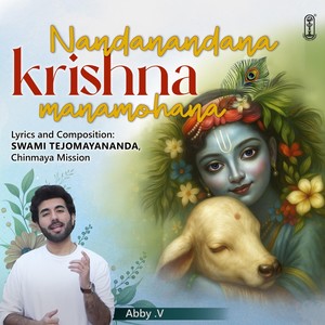 Nandanandana Krishna (feat. Swami Tejomayananda)