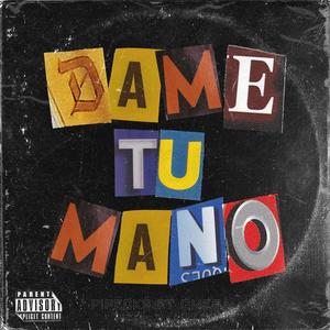 Dame tu Mano (feat. Omega)