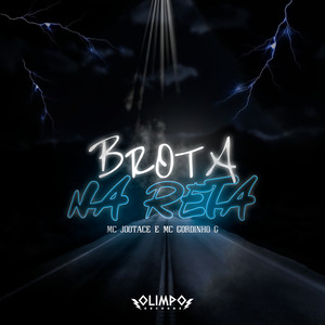 Brota na Reta (Explicit)