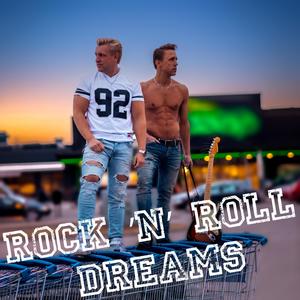 Rock'n'roll Dreams (Explicit)