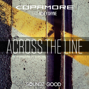 Across the Line (Out on the Street Mix)