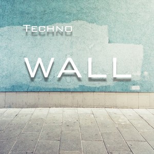 Techno Wall