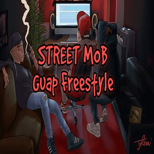 Guap Freestyle (Explicit)