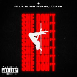 She Don't (Explicit)