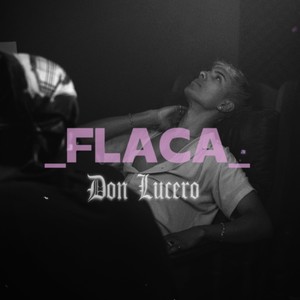Flaca