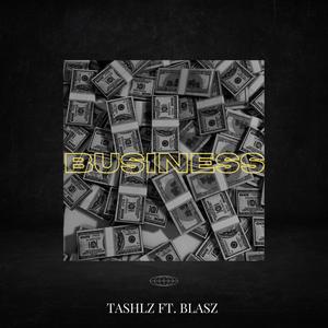 Business (feat. Blasz) [Explicit]