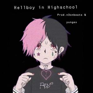 Hellboy In Highschool (Explicit)