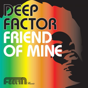 Friend of Mine-2 (Nyc Reprise)