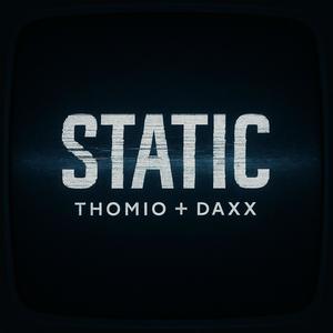 Static (feat. Daxx)