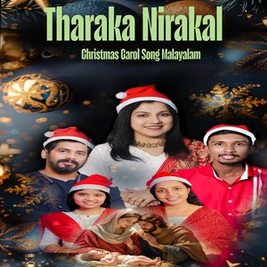 Tharaka Nirakal Christmas Carol Song Malayalam