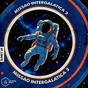 Missão Intergalatica 2 (Explicit)