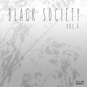 Black Society, Vol. 4