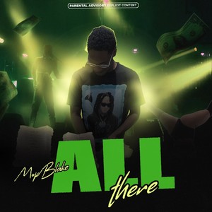 ALL THERE (Explicit)