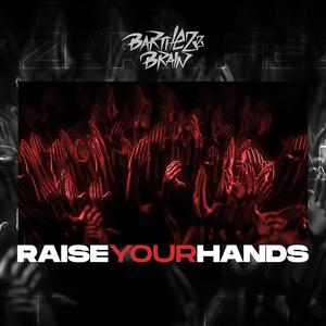 Raise Your Hands