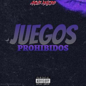 Juegos Prohibidos (Guaracha)