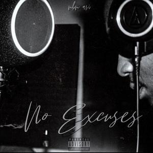 No Excuses (Explicit)