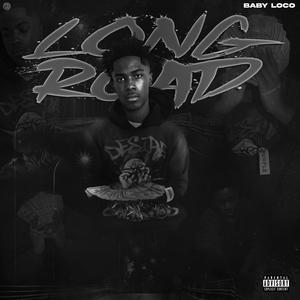 Long Road (Explicit)